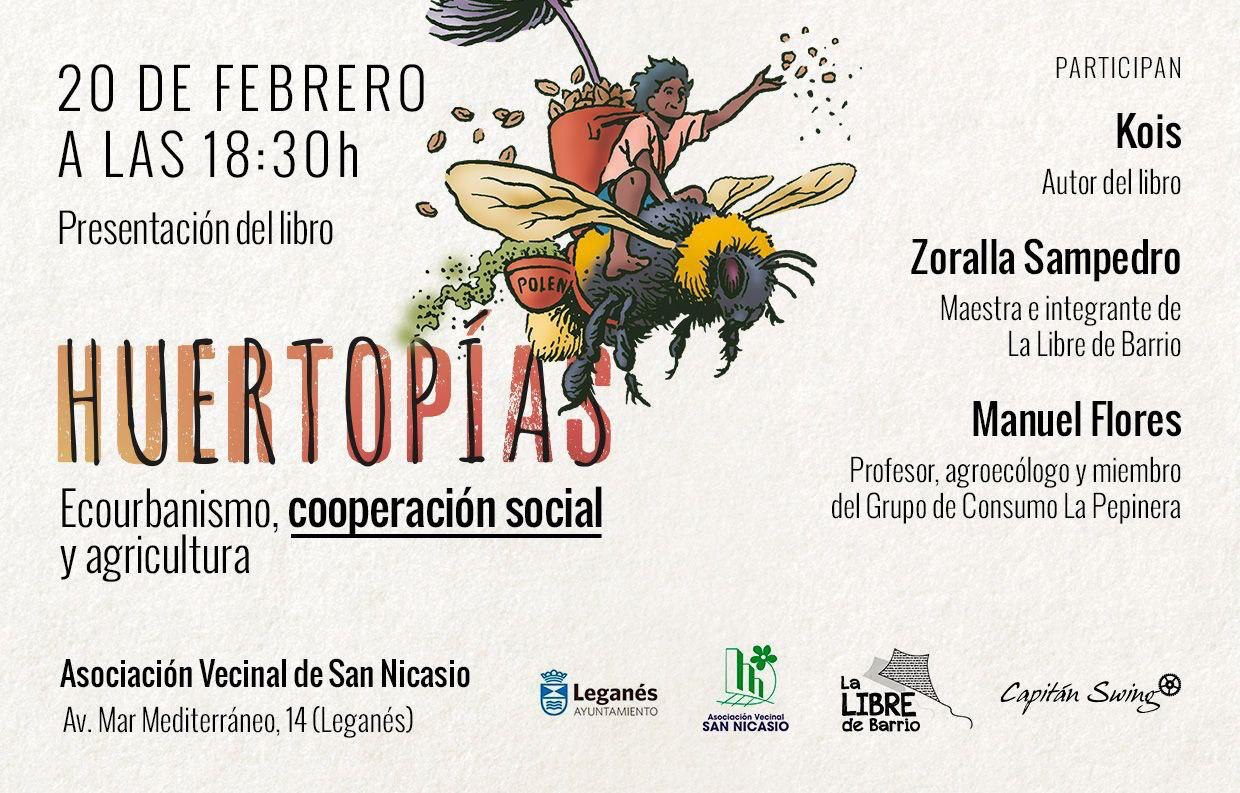 Huertopías: ecourbanismo, cooperación social y agricultura.